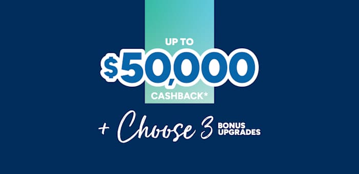image upload c_limit,f_auto,w_700 v1776055964 campaigns 50k-cashback-plus-3-upgrades BH-50KPromoBonusInclusions-WebBanner-2100x1017px-Mar26-ALT
