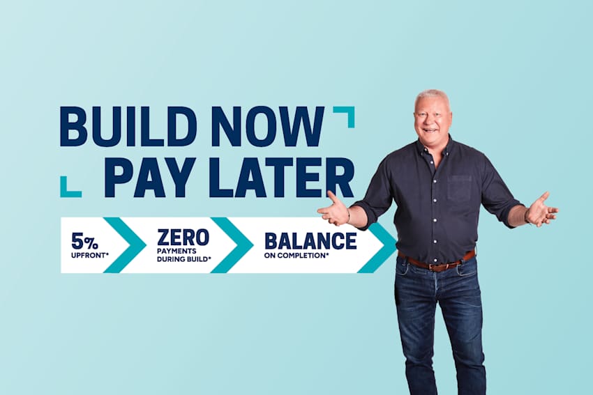 https://media.brightonhomes.net.au/image/upload/v1793137714/campaigns/build-now-pay-later/BH-Build-Now-Pay-Later.jpg alt